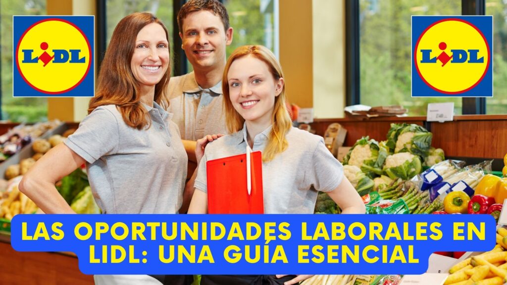OFERTAS DE EMPLEO EN LIDL
